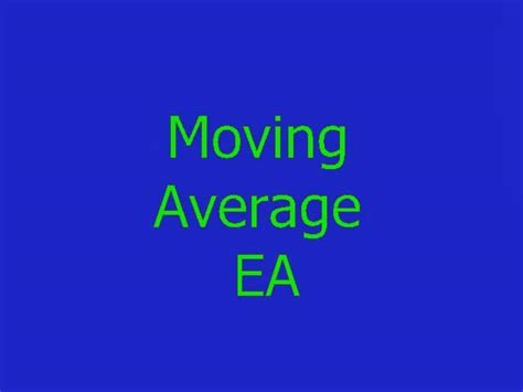 Moving Average Forex EA Robot